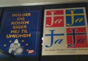 Anti-EF/EU plakater på national museet, men argumenterne fra den gang bruges stadig.